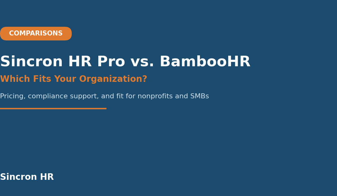 Sincron HR Pro vs. BambooHR: Which Fits Your Organization?