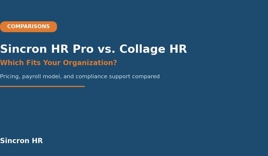 Sincron HR Pro vs. Collage HR: Which Fits Your Organization?