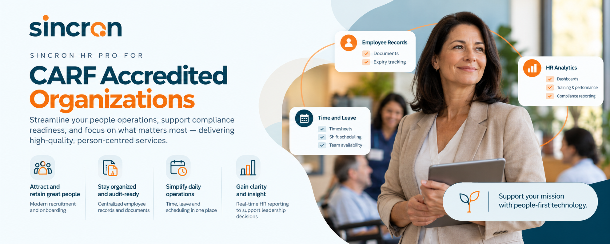 Sincron HR Pro for CARF Accredited Organizations – Banner Sincron HR Pro banner for CARF accredited organizations, showing a smiling professional holding a tablet in a care setting, with feature cards for employee records, time and leave, and HR analytics